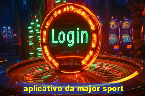 aplicativo da major sport